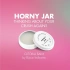 Клиторен стимулиращ балсам Horny Jar [5]